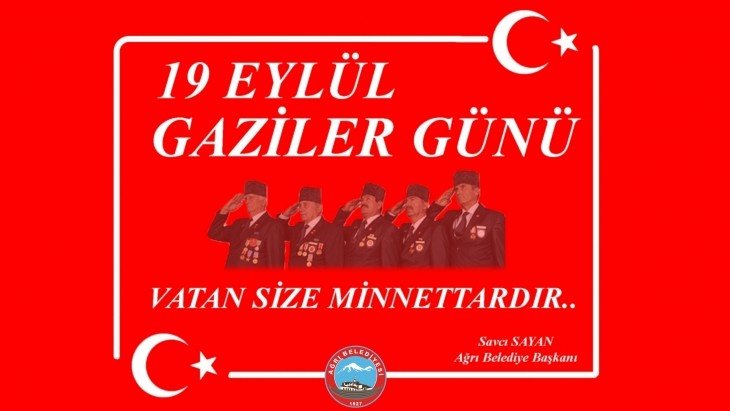 Başkanımız Savcı Sayan’ın 19 Eylül Gaziler Günü Mesajı