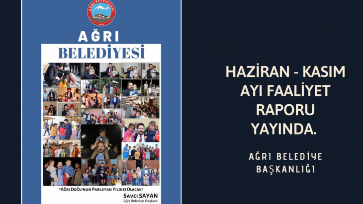 Haziran - Kasım Ayı Faaliyet Raporu