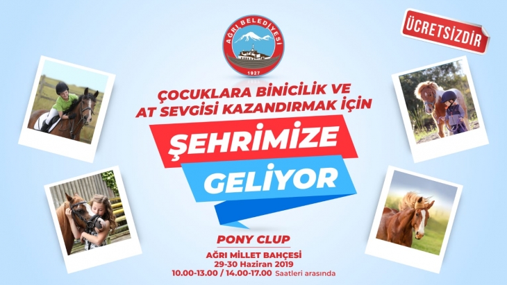 Pony Club Ağrı’ya Geliyor